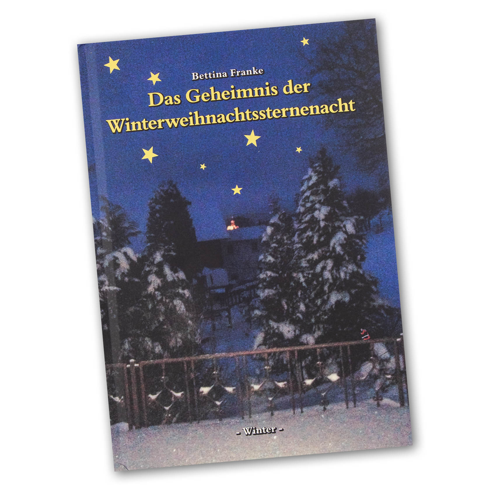 Buch - B. Franke, Das Geheimnis der Winterweihnachtssternennacht -Winter-