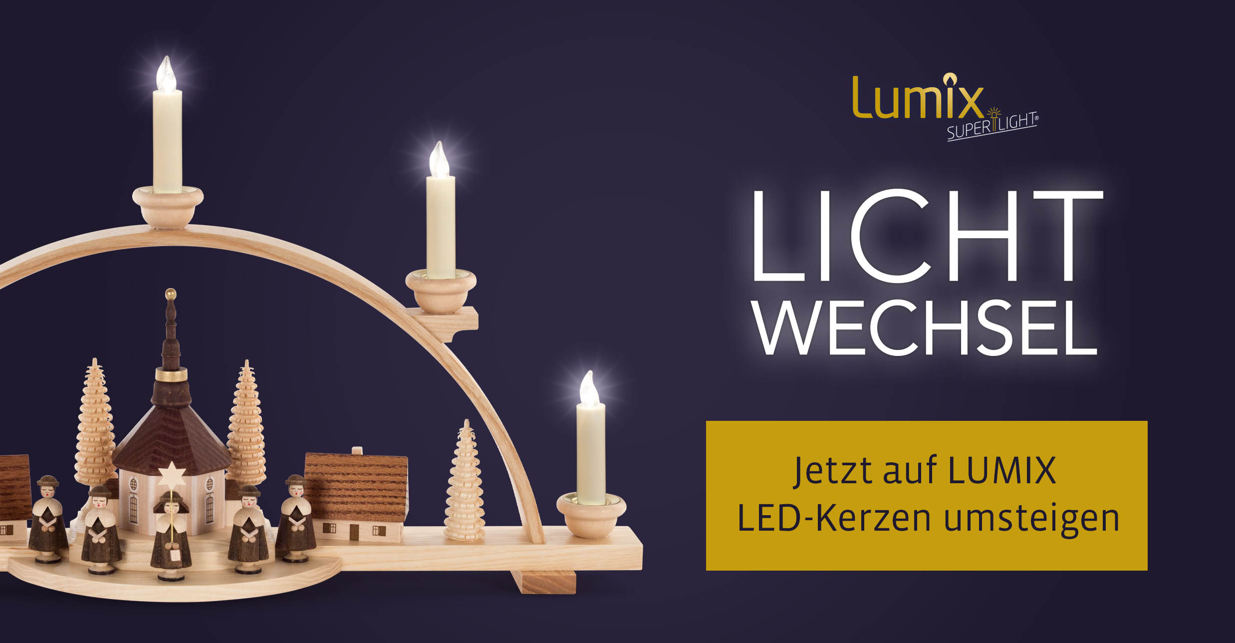 Schwibbogen mit LUMIX LED-Kerzen für Erzgebirgsfiguren